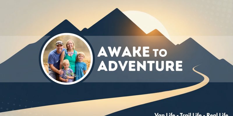 Awake to Adventure Featured Image